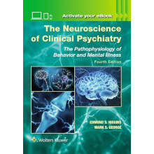 The Neuroscience of Clinical Psychiatry by MARK S. GEORGE Hardcover Bo