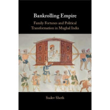 Bankrolling Empire by Sudev University of Pennsylvania Sheth Paperback