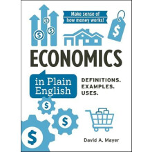 Economics in Plain English by David A Mayer Hardcover Book