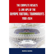 The Complete Results amp Lineups of the Olympic Football Tournaments 1