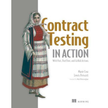 Contract Testing in Action by Lewis Prescott Hardcover Book
