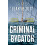 Criminal Bycatch by James Leakyboots Batty Paperback Book 1