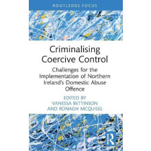 Criminalising Coercive Control Paperback Book