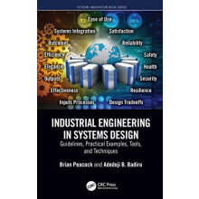 Industrial Engineering in Systems Design by Badiru Adedeji B. Professo