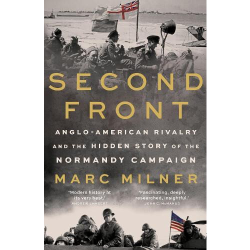 Second Front by Marc Milner Hardcover Book