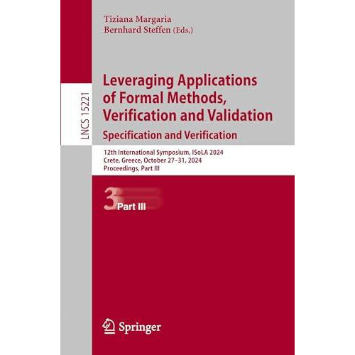 Leveraging Applications of Formal Methods Verification and Validation.