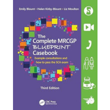 Complete MRCGP Blueprint Casebook by Moulton Liz University of Leeds U