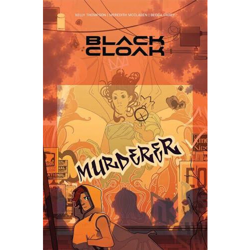 Black Cloak Volume 2 by Kelly Thompson Paperback Book