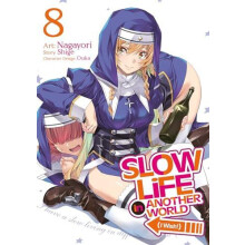 Slow Life In Another World I Wish Manga Vol. 8 by Shige Paperback Book
