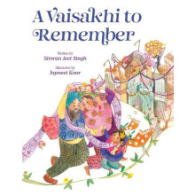 A Vaisakhi to Remember by Simran Jeet Singh Hardcover Book