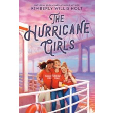 The Hurricane Girls by Kimberly Willis Holt Paperback Book