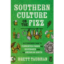 Southern Culture on the Fizz by Brett Taubman Paperback Book