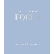 The Little Book of Focus by Joanna Gray Hardcover Book