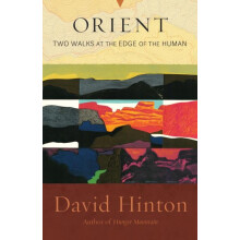 Orient by David Hinton Paperback Book