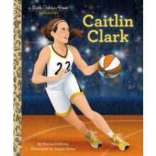 Caitlin Clark A Little Golden Book Biography by Joanie Stone Hardcover