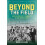 Beyond the Field by Brian D. Bunk Paperback Book 1