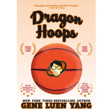 Dragon Hoops by Gene Luen Yang Paperback Book