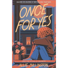 Once for Yes by Allie Millington Hardcover Book