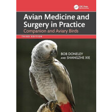 Avian Medicine and Surgery in Practice by Shangzhe Mandai Wildlife Gro