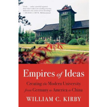 Empires of Ideas by William C. Kirby Paperback Book