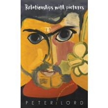 Relationships with Pictures by Peter Lord Paperback Book