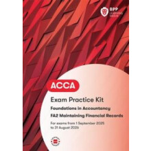 FIA Maintaining Financial Records FA2 by BPP Learning Media Paperback
