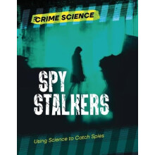 Spy Stalkers by Sarah Eason Paperback Book