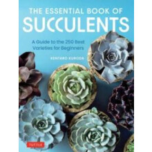 The Essential Book of Succulents by Kentaro Kuroda Hardcover Book