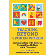 Teaching Beyond Spoken Words by Lilly Padia Hardcover Book