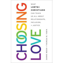Choosing Love by Tobin Theresa W. Associate Professor of Philosophy an
