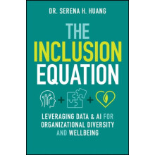 The Inclusion Equation by Serena H. Huang Hardcover Book
