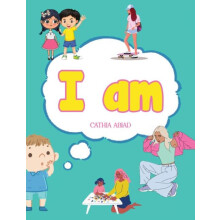 I Am by Cathia Abiad Paperback Book