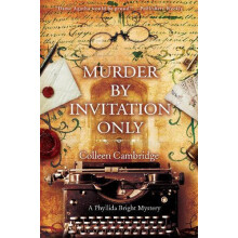 Murder by Invitation Only by Colleen Cambridge Paperback Book