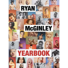 Ryan McGinley Yearbook by John Waters Hardcover Book