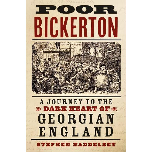 Poor Bickerton by Stephen Haddelsey Hardcover Book