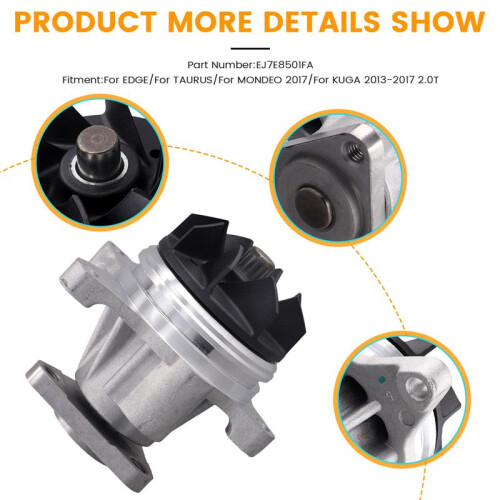 Pompes à Eau EJ7E8501FA pour   TAURUS MONDEO 2017  2013-2017 2.0T Pièces Moteur 1