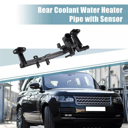LR100040 Car Coolant Water Heater Pipe with Sensor for   LR186834