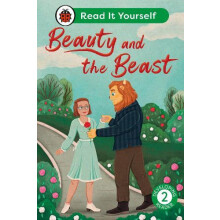 Beauty and the Beast Read It Yourself Level 2 Developing Reader by Lad