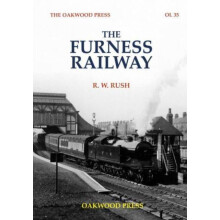 Furness Railway by R. W. Rush Paperback Book