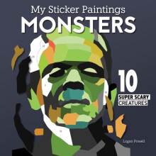 My Sticker Paintings Monsters by Logan Powell Paperback Book