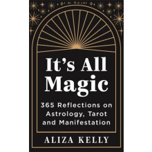 Its All Magic by Aliza Kelly Paperback Book