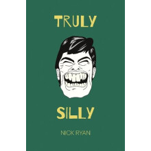 Truly Silly by Nick Ryan Paperback Book