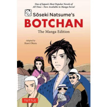 Soseki Natsumes Botchan The Manga Edition by Soseki Natsume Paperback