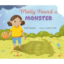 Molly Found a Monster by Isabel Hoysted Hardcover Book