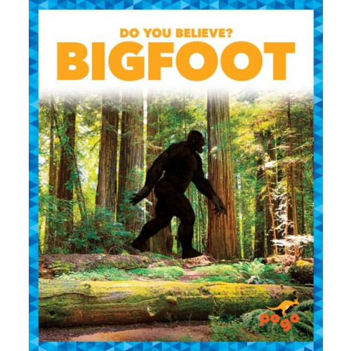 Bigfoot by Natalie Deniston Hardcover Book