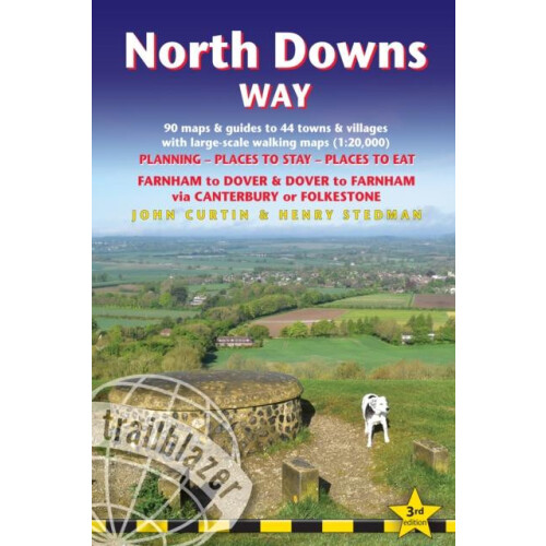 North Downs Way Trailblazer Walking Guide 3e by John Curtin Henry Sted