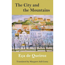 The City and the Mountains by Eca de Queiroz Paperback Book