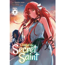 A Tale of the Secret Saint Manga Vol. 7 by Touya Paperback Book