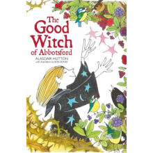 The Good Witch of Abbotsford by Alasdair Hutton Paperback Book