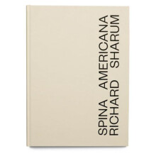 Spina Americana by Richard Sharum Hardcover Book